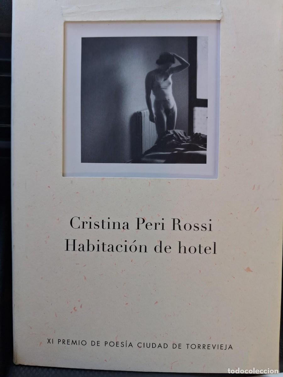 Libros de segunda mano: HABITACION DE HOTEL CRISTINA PERI ROSSI
