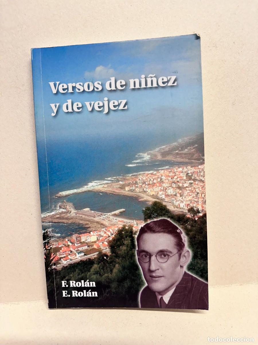 Libros de segunda mano: Emilio Rold&aacute;n - Versos de ni&ntilde;ez y de vejez (Dedicado)