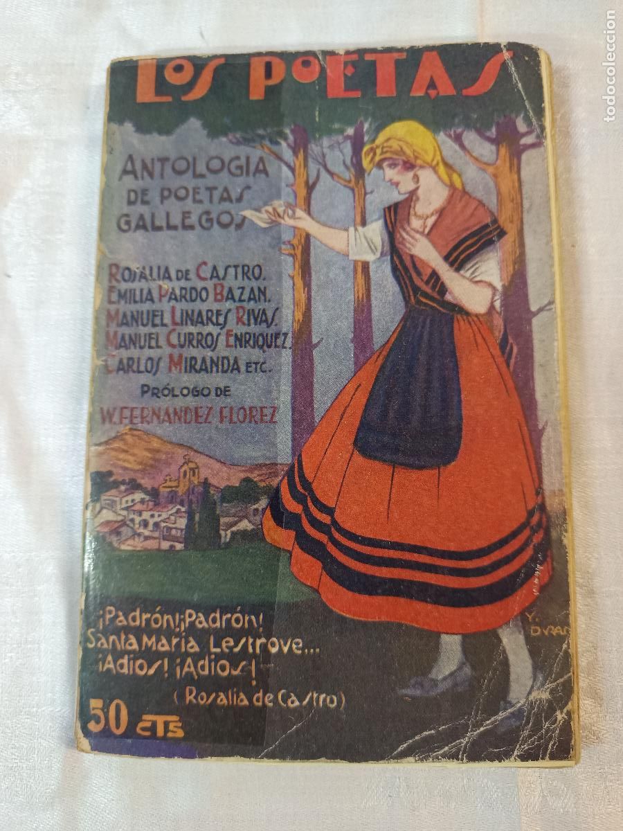 Libri di seconda mano: LOS POETAS, ANTOLOGIA DE LOS POETAS GALLEGOS, ROSALIA DE CASTRO, 1929, N&ordm; 41