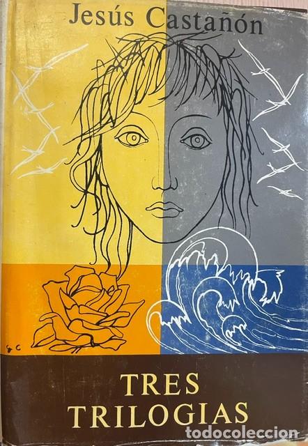 Libros de segunda mano: Tres trilog&iacute;as, de Jes&uacute;s Casta&ntilde;&oacute;n