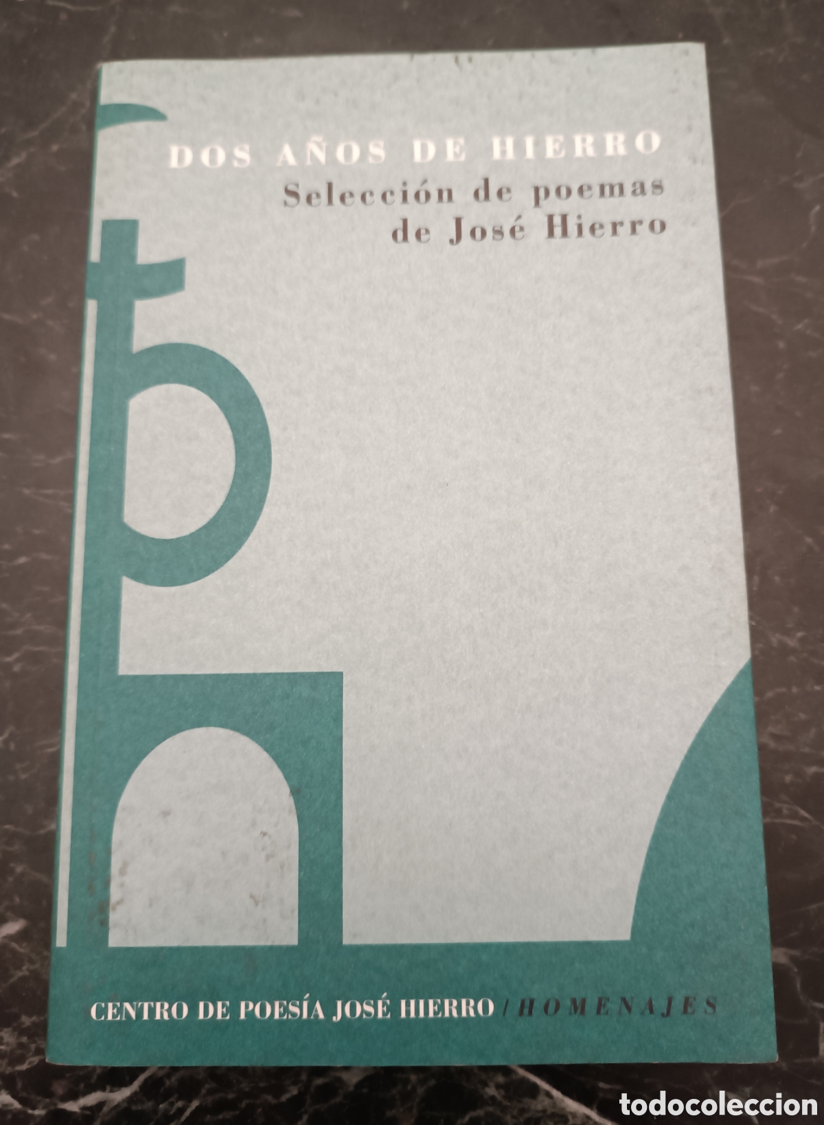 Libros de segunda mano: Dos a&ntilde;os de hierro (Jos&eacute; Hierro).