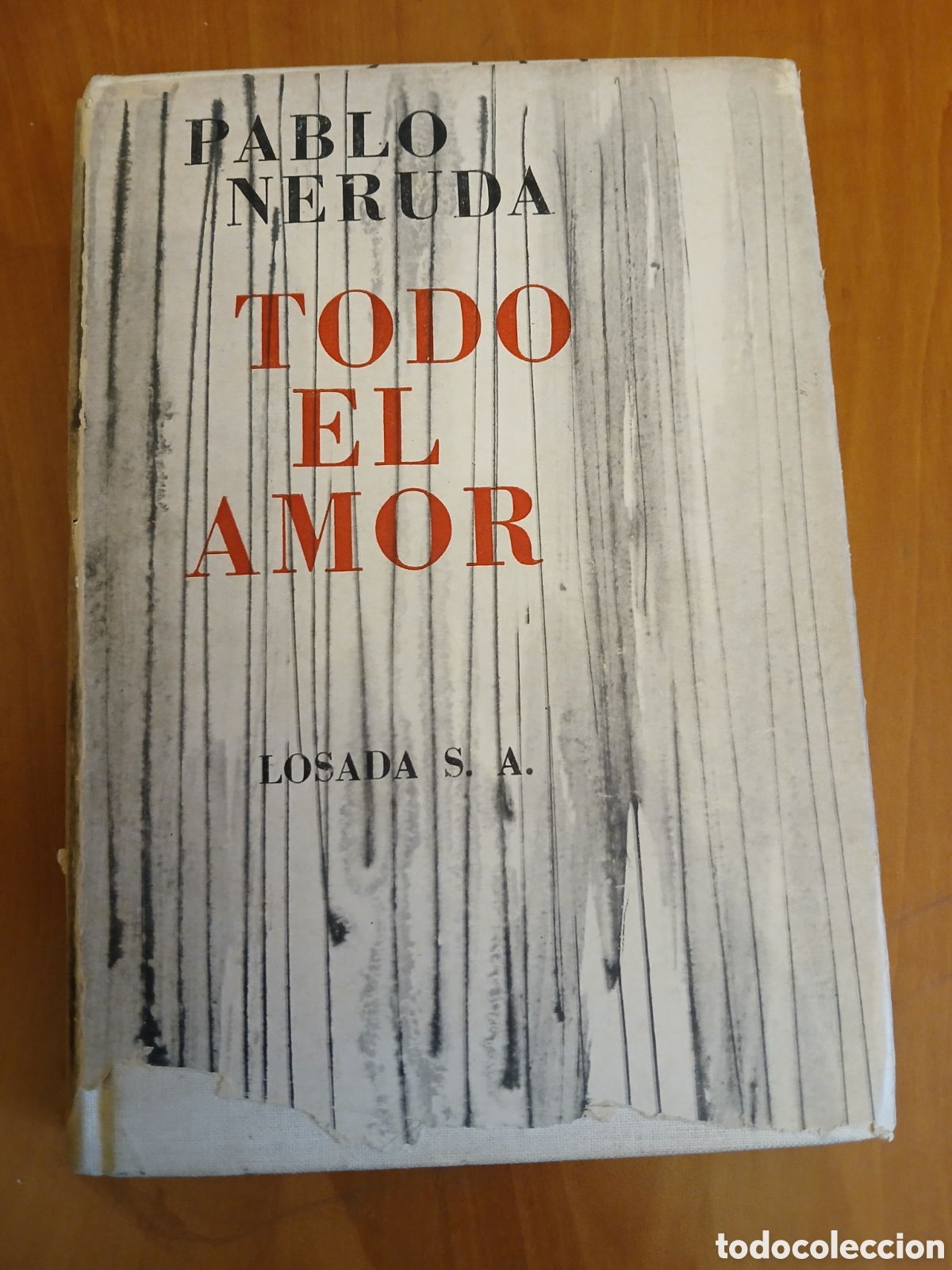 Libros de segunda mano: Todo el amor. Pablo Neruda. - Foto 1