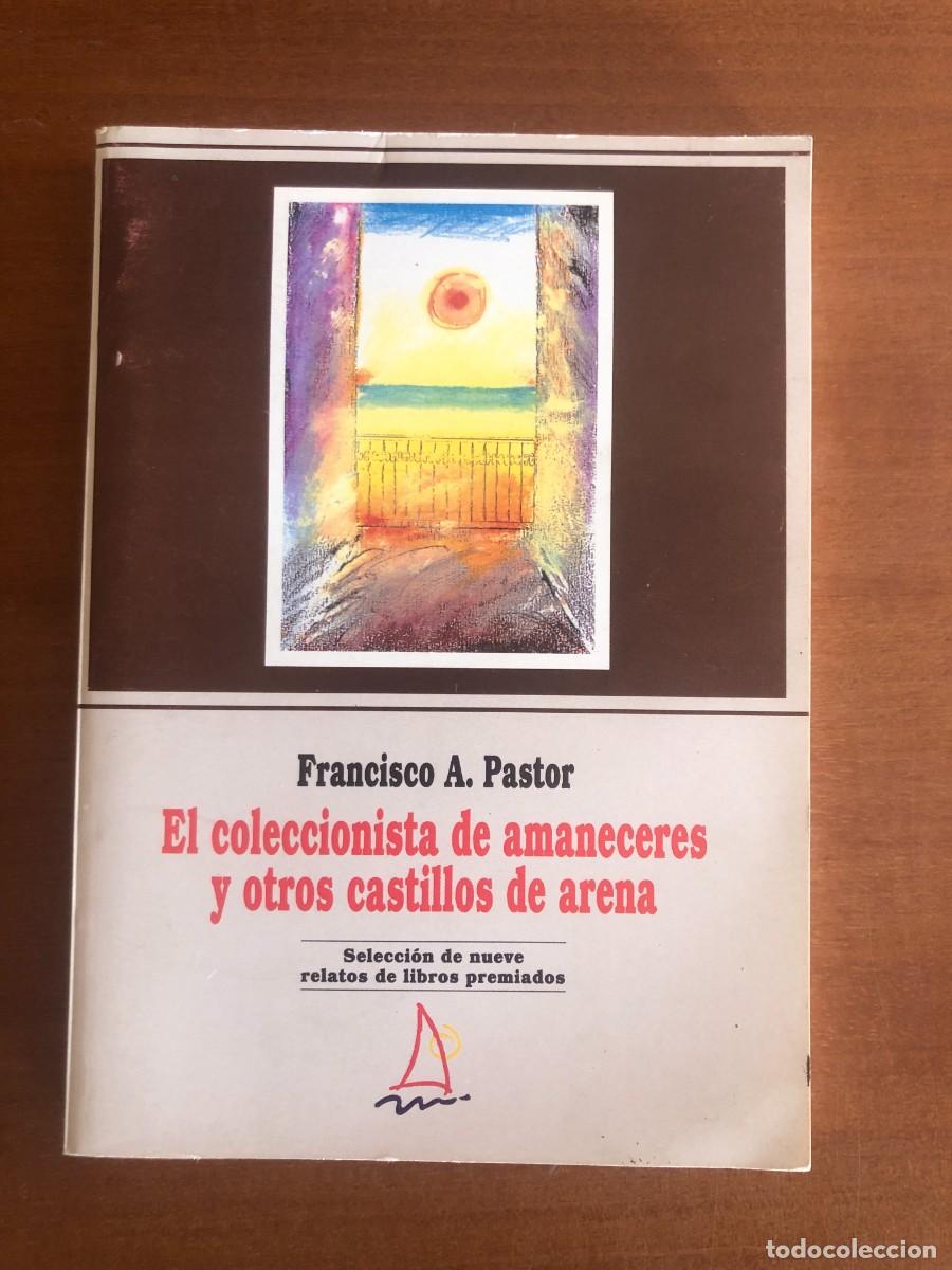 Libros de segunda mano: El coleccionista de amaneceres y otros castillos de arena