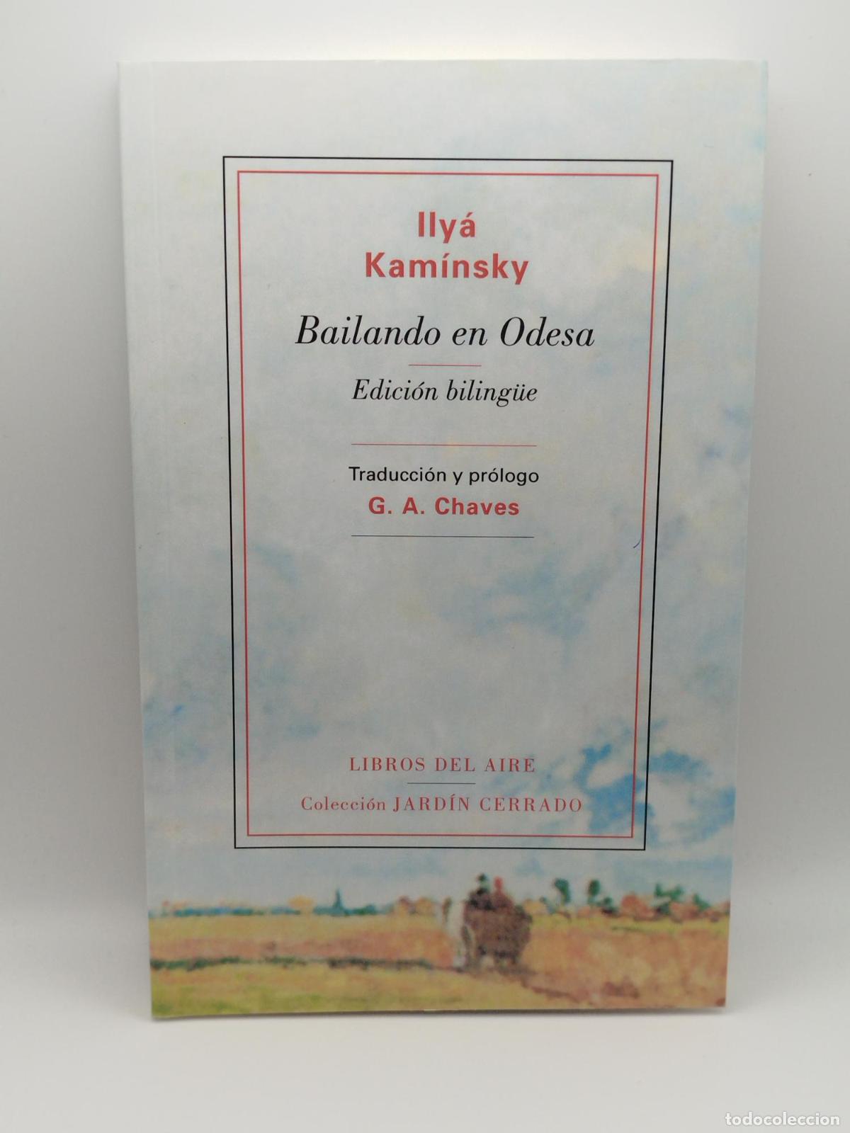 Libros de segunda mano: Bailando en Odesa. Edici&oacute;n biling&uuml;e - Kam&iacute;nsky, Ily&aacute;.