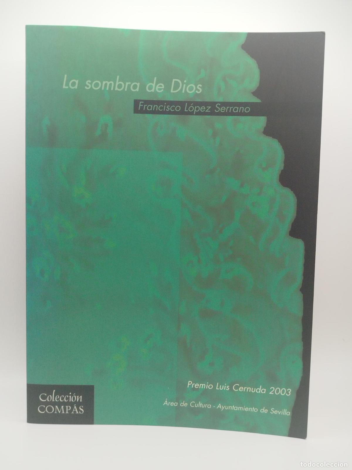 Libros de segunda mano: La sombra de Dios - Francisco L&oacute;pez Serrano