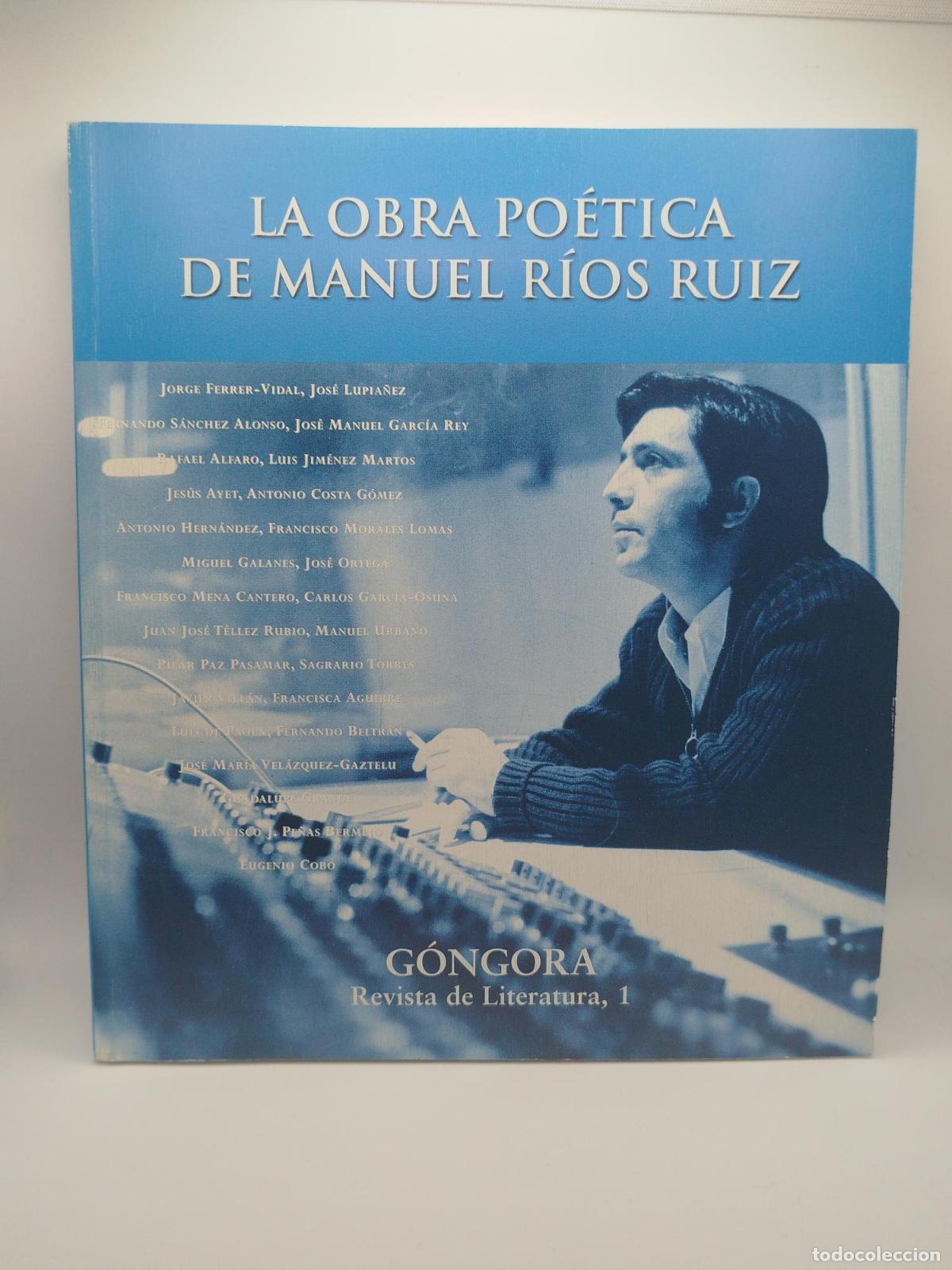 Libros de segunda mano: La obra po&eacute;tica de Manuel R&iacute;os Ruiz -