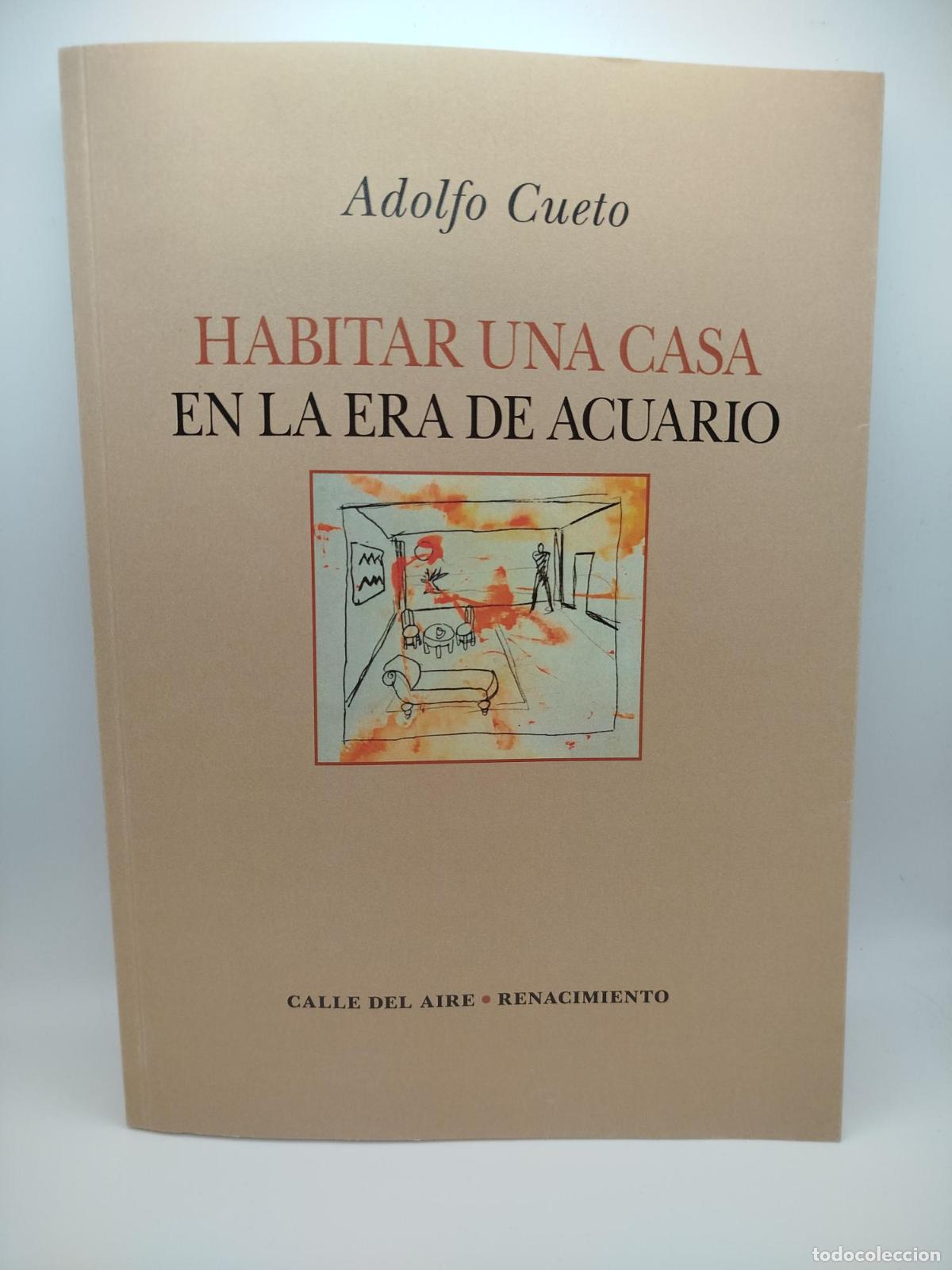 Libros de segunda mano: Habitar una casa en la era de Acuario - Adolfo Cueto