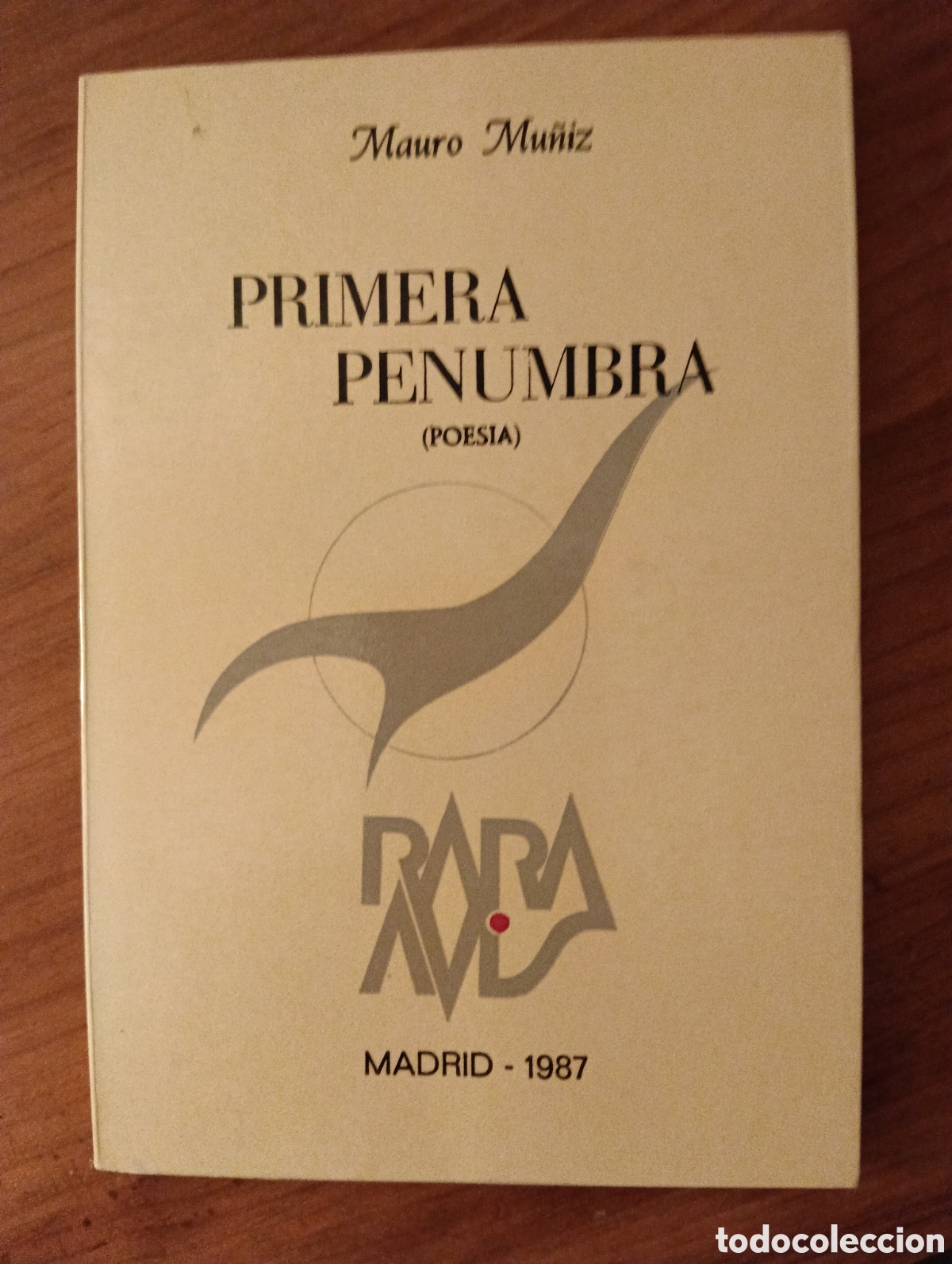 Libros de segunda mano: Primera penumbra, Mauro Mu&ntilde;iz