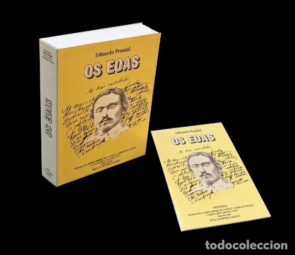 Libros de segunda mano: M4057 - EDUARDO PONDAL. OS EOAS. POEMA EPICO. FUNDACION PEDRO BARRIE DE LA MAZA. GALICIA.