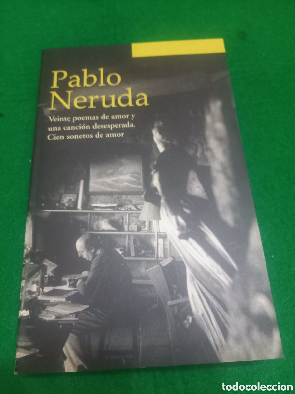 Libros de segunda mano: canci&oacute;n desesperada / Cien sonetos de amor - Pablo Neruda - Promo Codorn&iacute;u