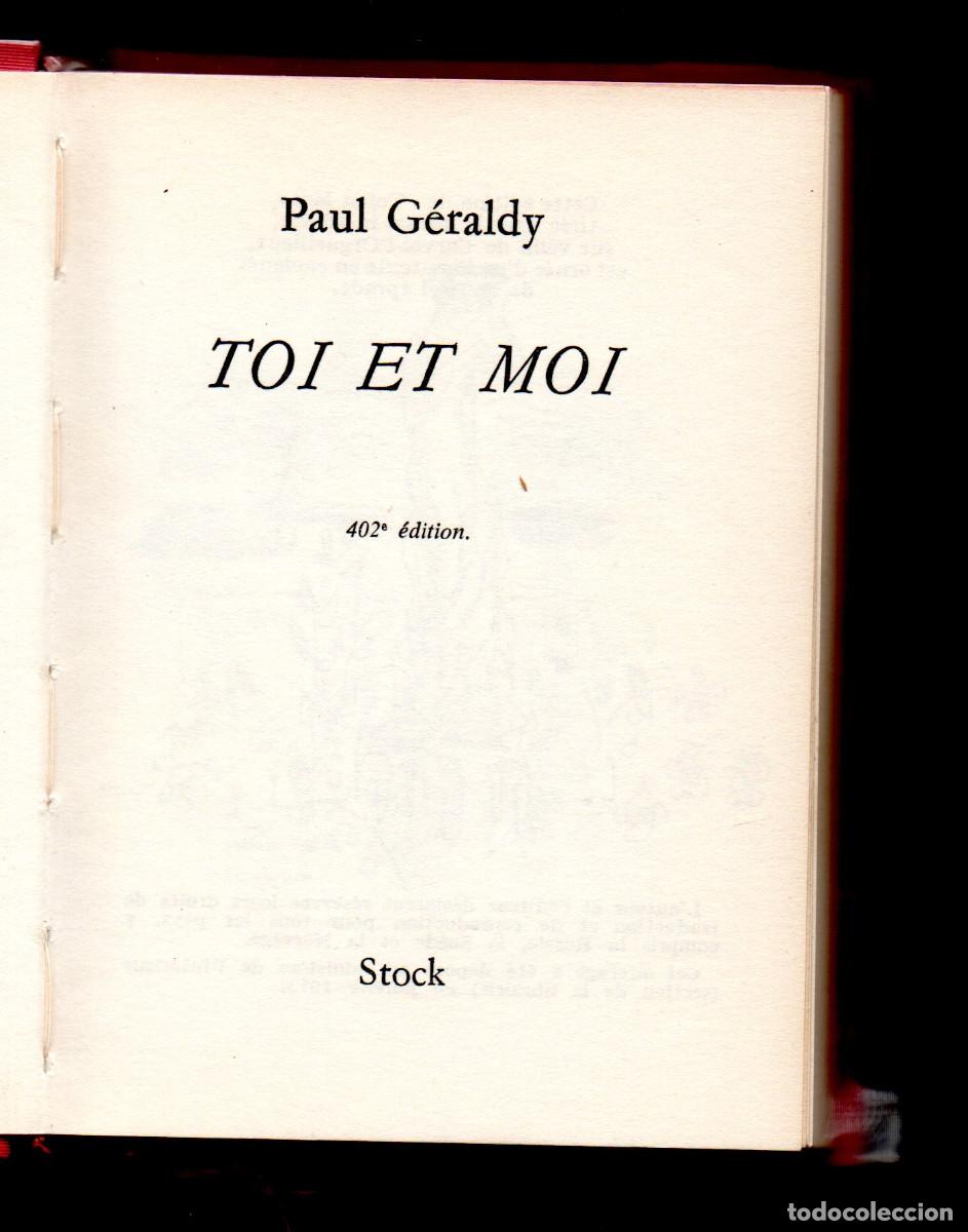 Libros de segunda mano: Toi et Moi. G&eacute;raldy, Paul. [Dedicatoria].
