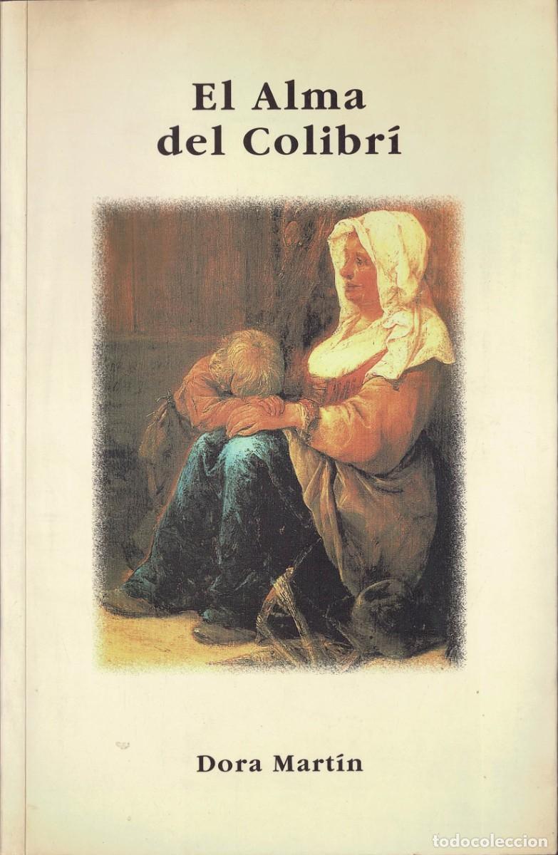 Libros de segunda mano: El alma del colibr&iacute; - Dora Mart&iacute;n
