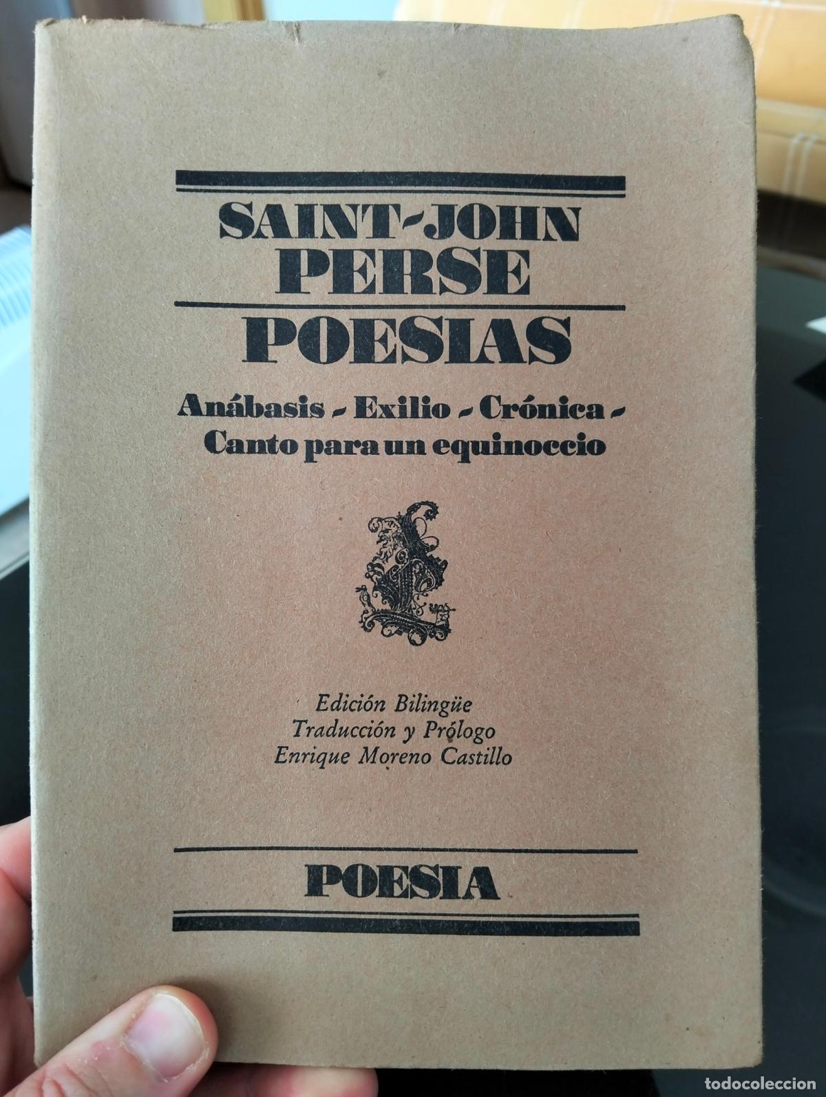 Libros de segunda mano: Poes&iacute;a. Biling&uuml;e, Saint John Perse Poesias, Anabasis, Exilio, etc. ed. Lumen,1988 VISITA MI CATALOGO