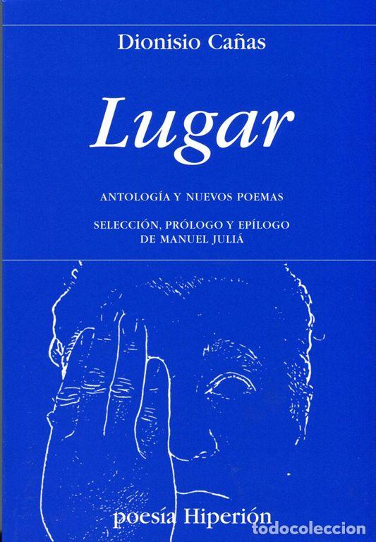 Libros de segunda mano: Lugar. - Ca&ntilde;as, Dionisio. - Foto 1