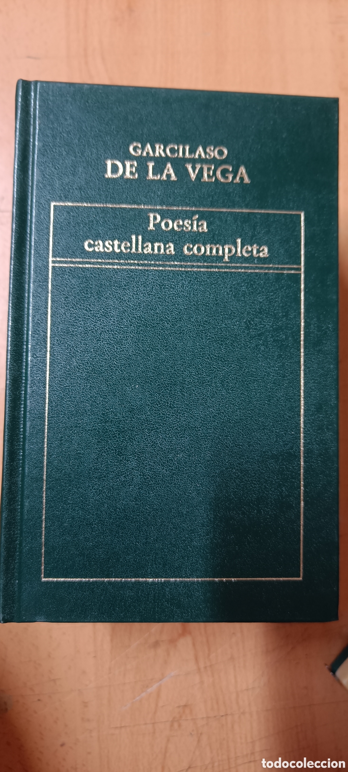 Libros de segunda mano: POES&Iacute;A CASTELLANA COMPLETA. GARCILASO DE LA VEGA. ORBIS.