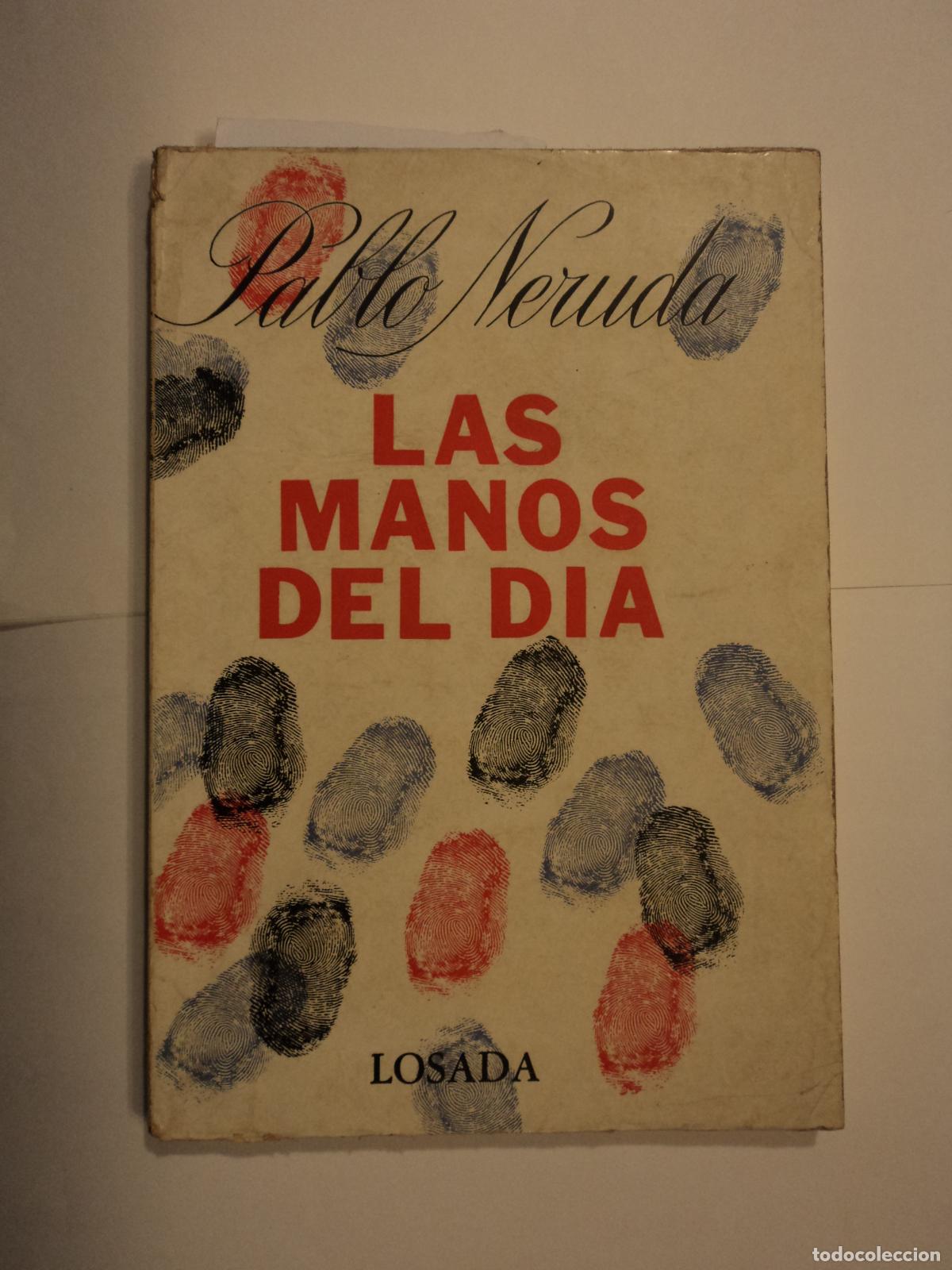 Second hand books: Las Manos del D&iacute;a - Neruda, Pablo