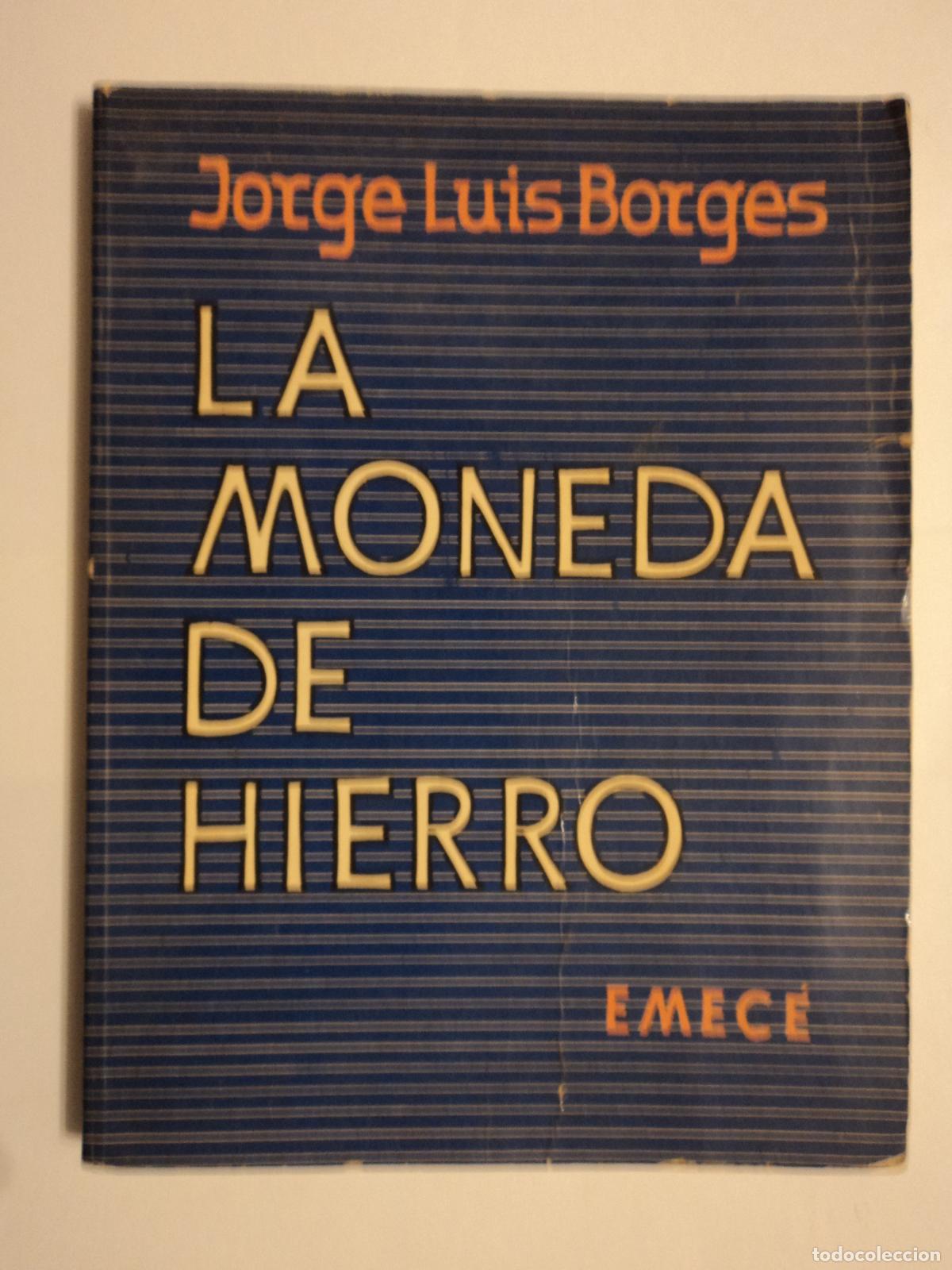 Libros de segunda mano: La Moneda de Hierro - Borges, Jorge Luis - Foto 1