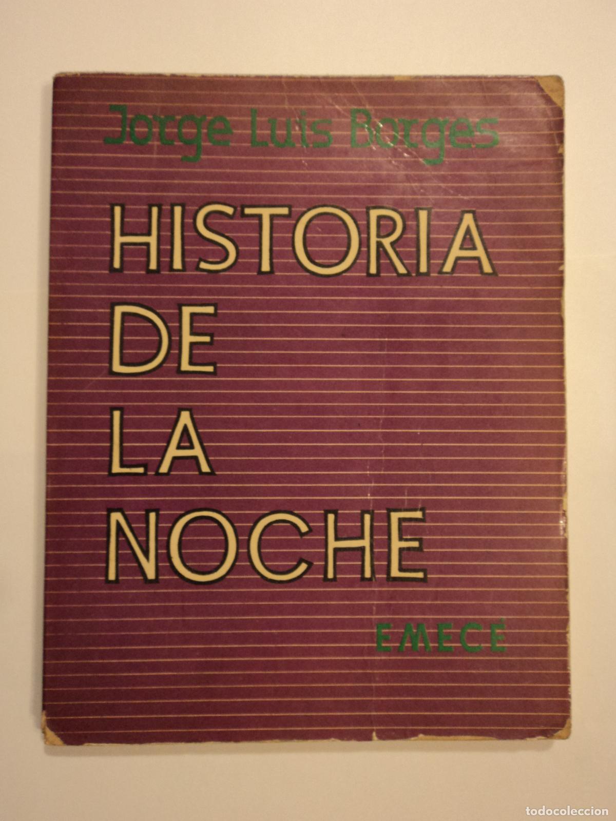 Libros de segunda mano: Historia de la Noche - Borges, Jorge Luis - Foto 1