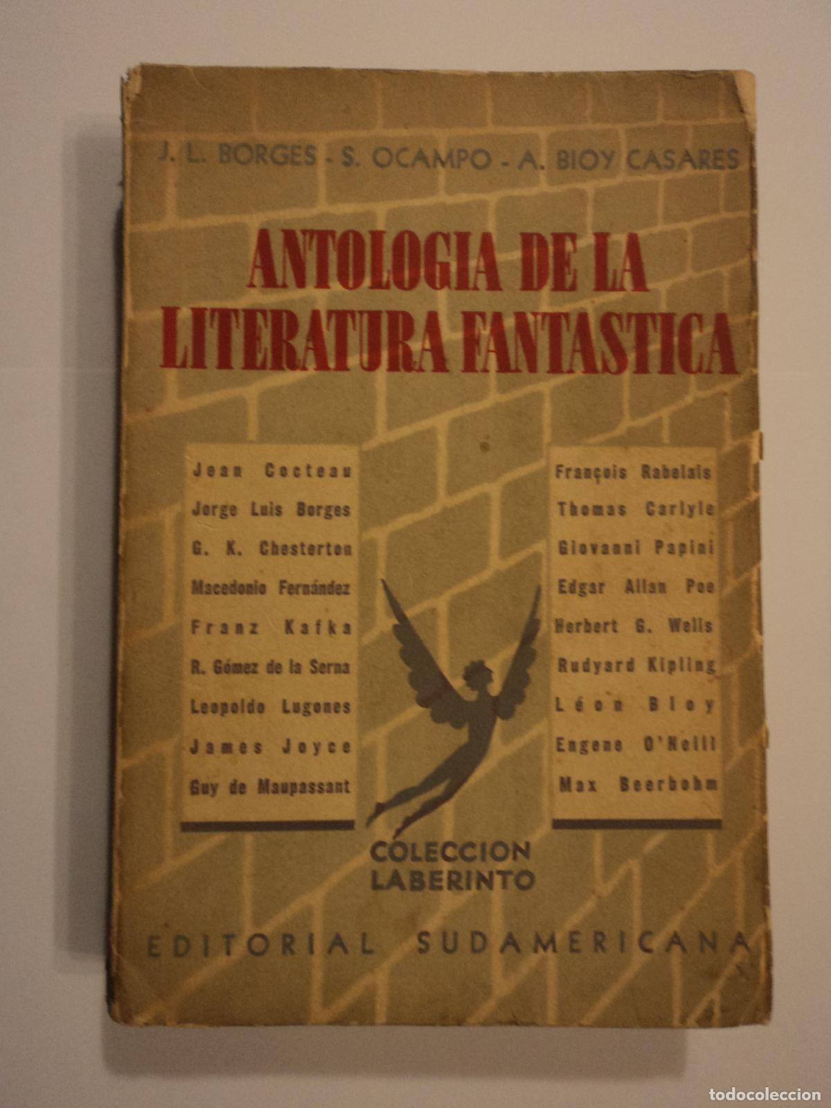 Libros de segunda mano: Antolog&iacute;a de la literatura fant&aacute;stica - Borges, Jorge Luis - Bioy Casares, Adolfo - Ocampo, Silvina