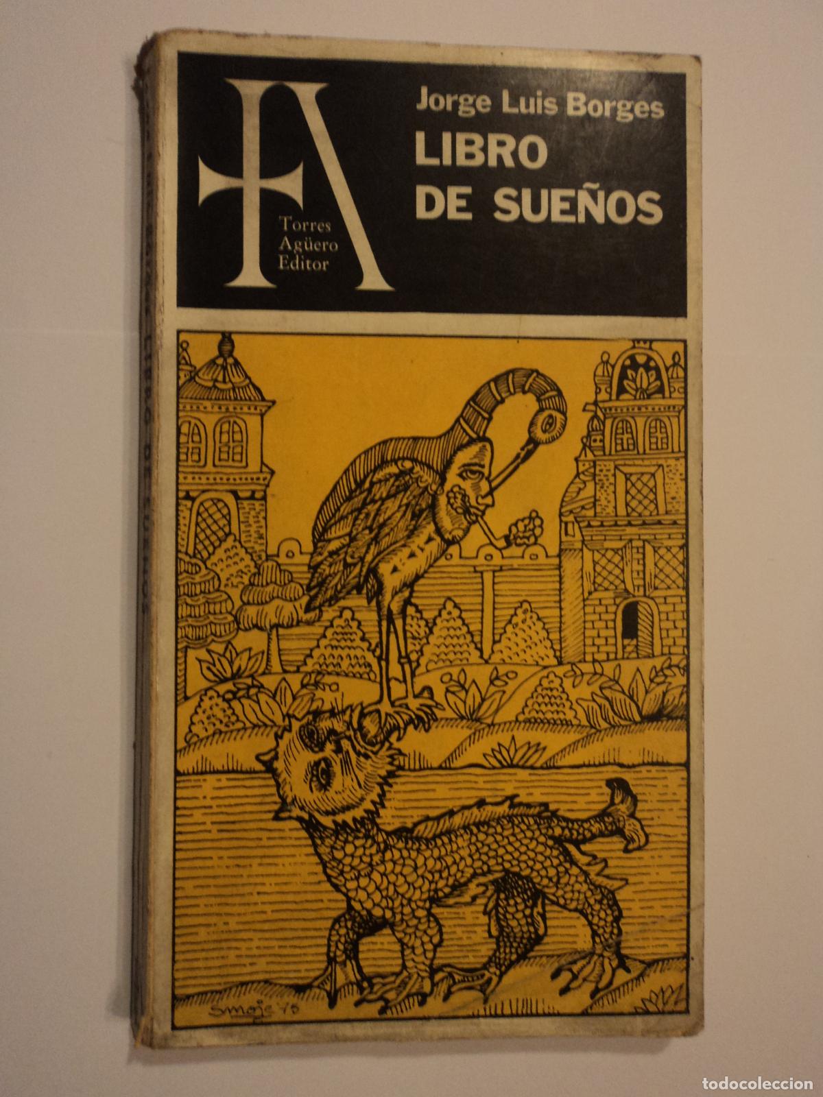 Libros de segunda mano: El libro de los sue&ntilde;os - Borges, Jorge Luis - Foto 1