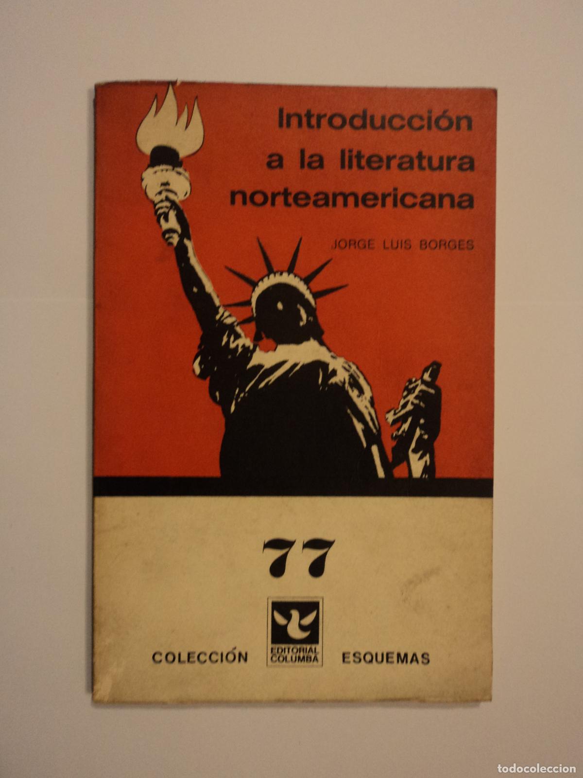 Libros de segunda mano: Introducci&oacute;n a la Literatura Norteamericana - Borges, Jorge Luis
