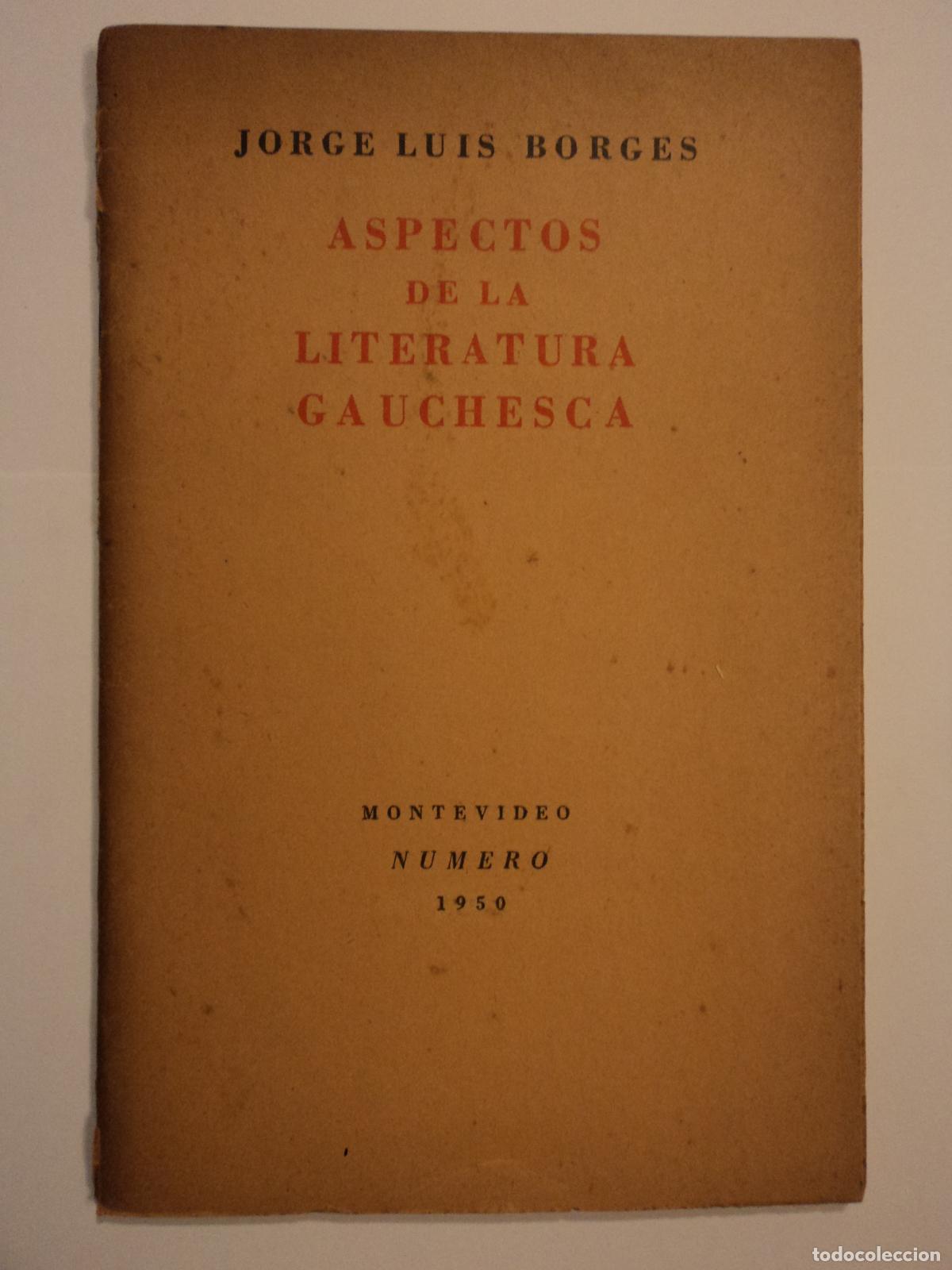 Libros de segunda mano: Aspectos de la Literatura Gauchesca - Borges, Jorge Luis