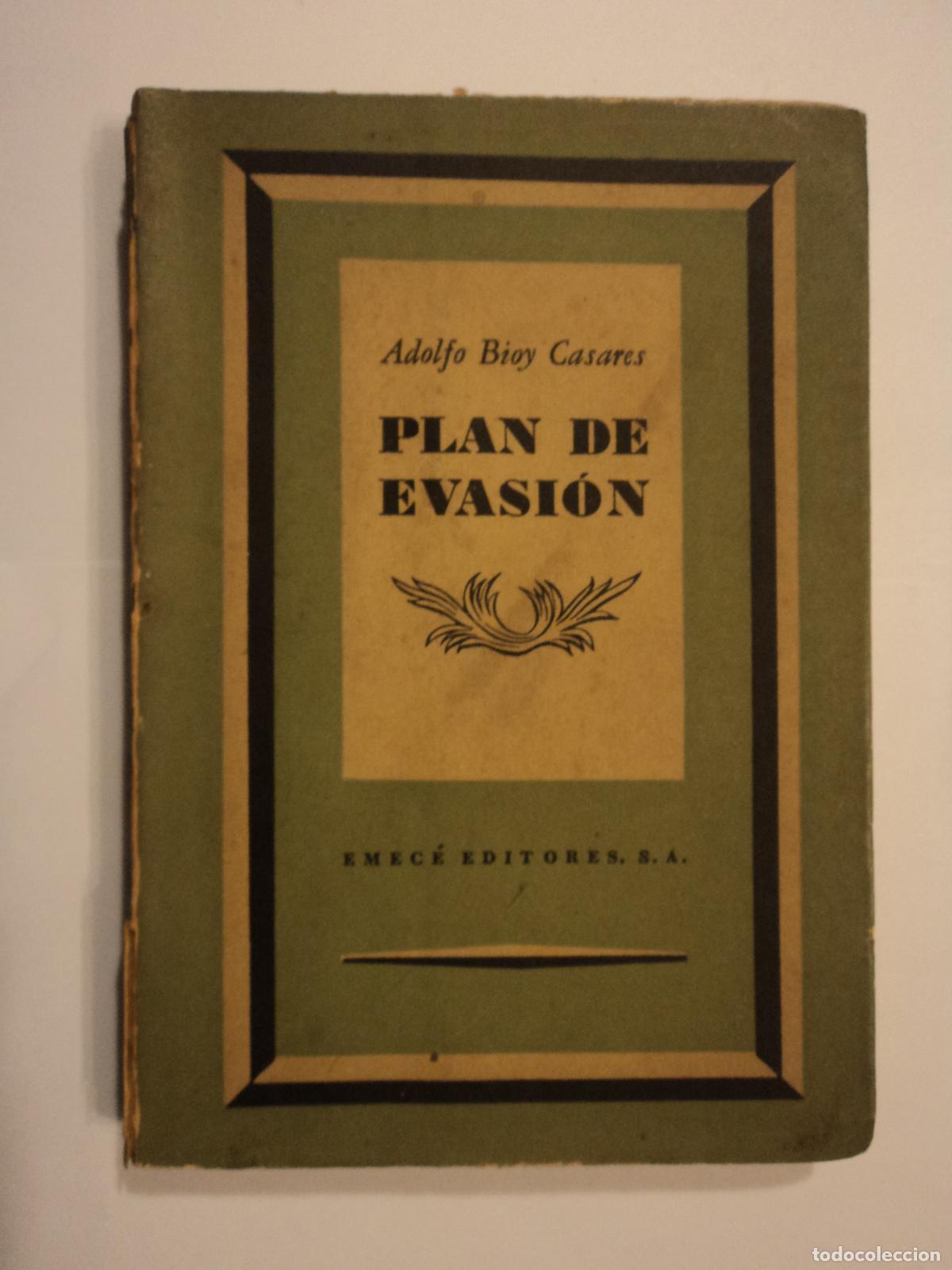 Libros de segunda mano: Plan de Evasi&oacute;n - Bioy Casares, Adolfo