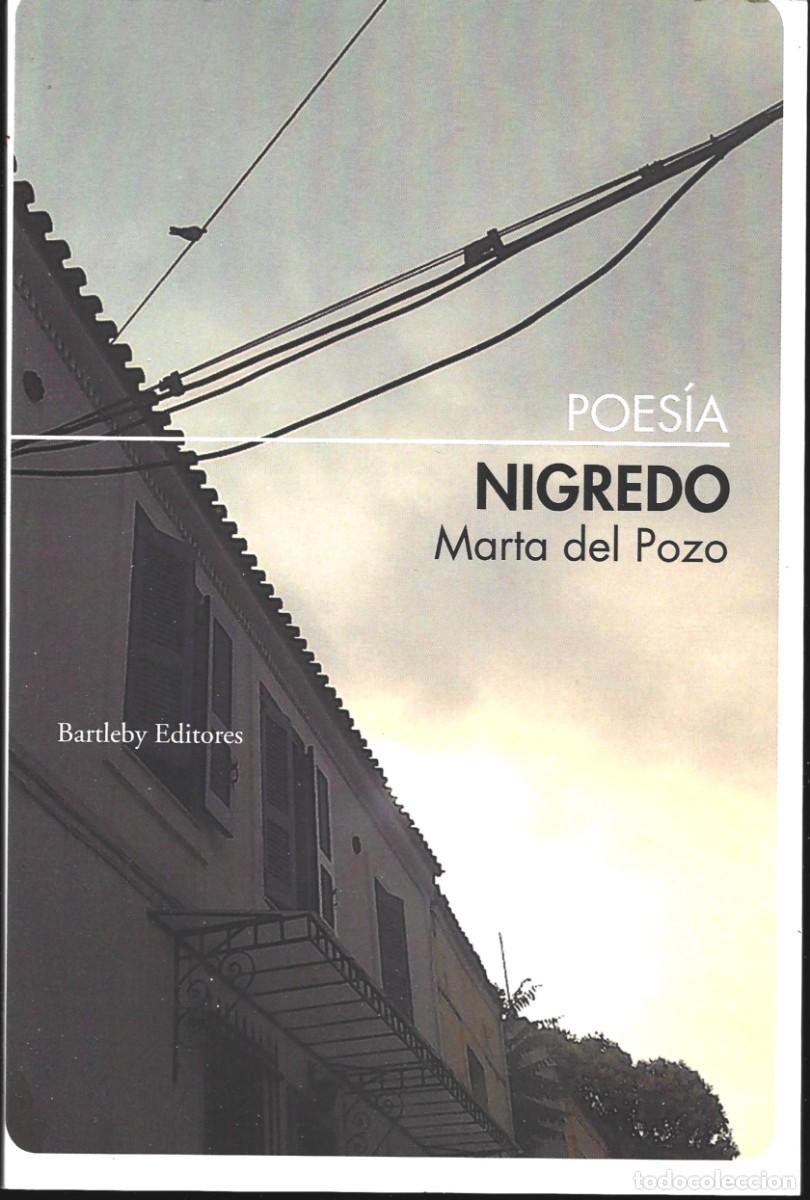 Libros de segunda mano: Marta DEL POZO : Nigredo. (Bartleby Editores, 2026)