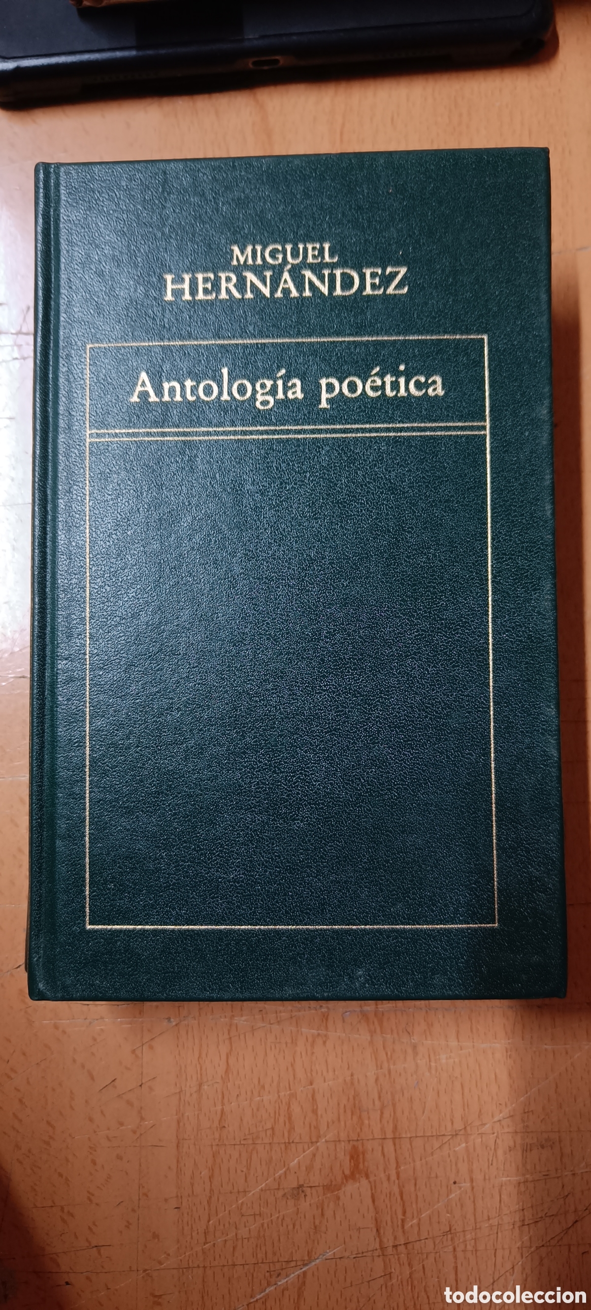 Libros de segunda mano: ANTOLOG&Iacute;A PO&Eacute;TICA. MIGUEL HERN&Aacute;NDEZ. ORBIS.