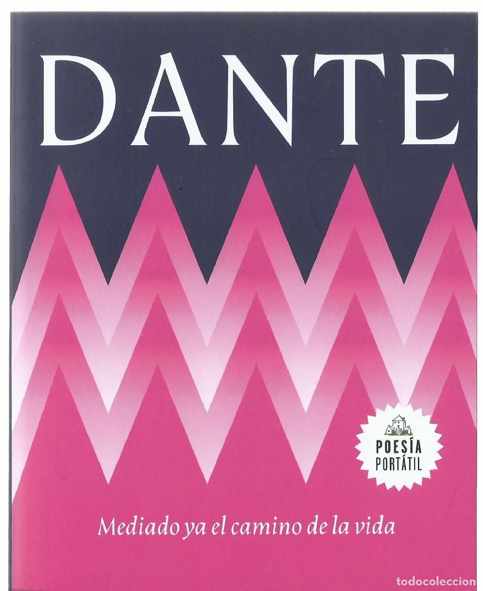 Libros de segunda mano: DANTE : Mediado ya el camino de la vida. (Edici&oacute;n de Jorge Gimeno. Poes&iacute;a Port&aacute;til, 2025)