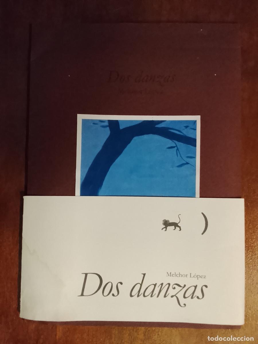Libros de segunda mano: Melchor L&oacute;pez: Dos danzas (La Espera Ediciones. 2014)