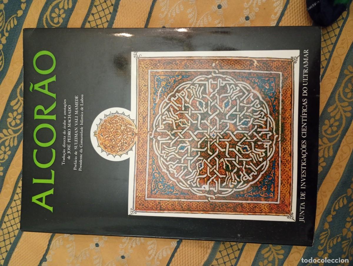 Libros de segunda mano: Alcor&atilde;o, com tradu&ccedil;&atilde;o directa do &aacute;rabe e anota&ccedil;&otilde;es da autoria de Jos&eacute; Pedro Machado