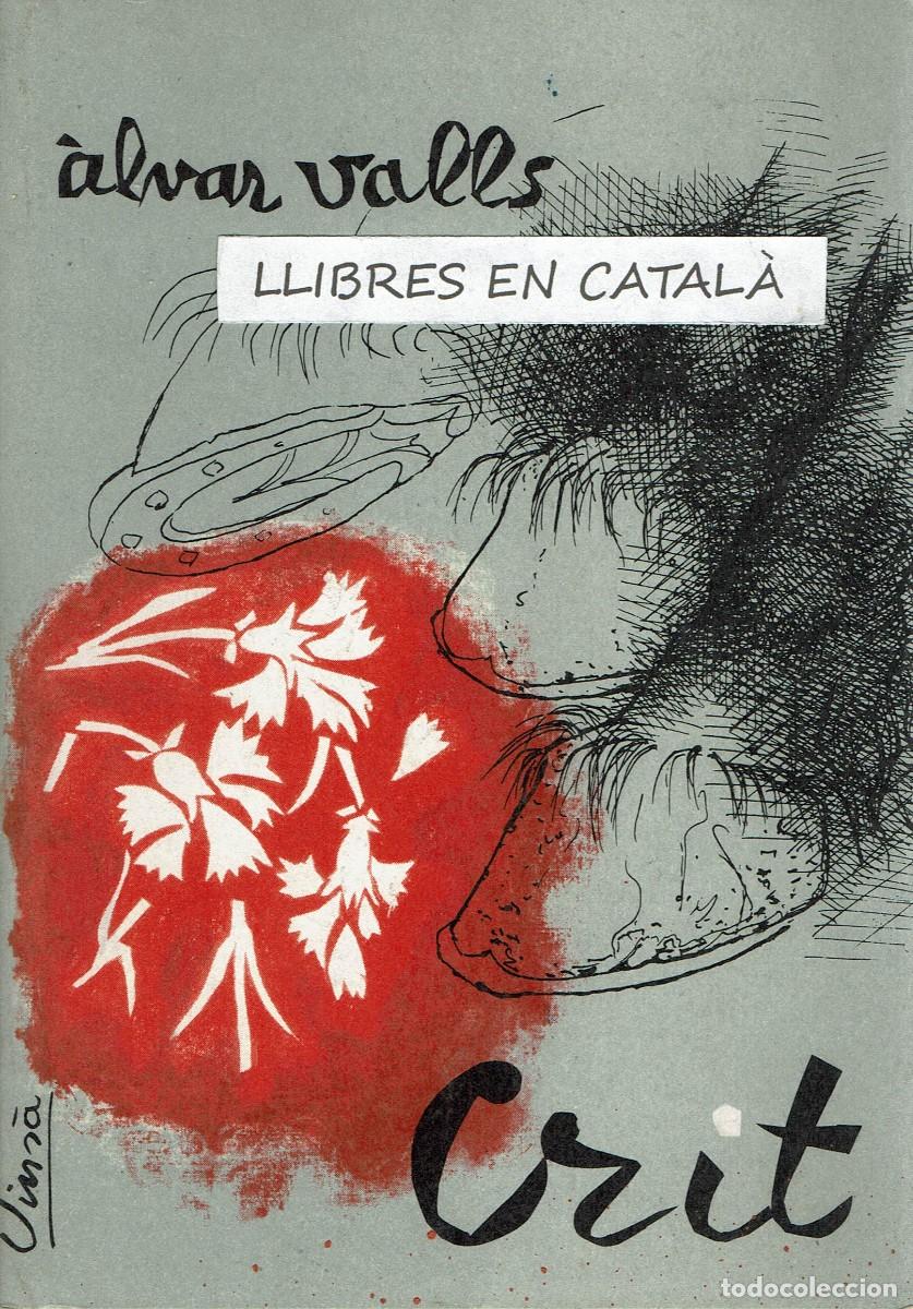 Libros de segunda mano: Crit / &Agrave;lvar Valls / Pr&ograve;leg Manuel de Pedrolo / Comit&egrave;s de Solidaritat amb els Patriotes Catalans