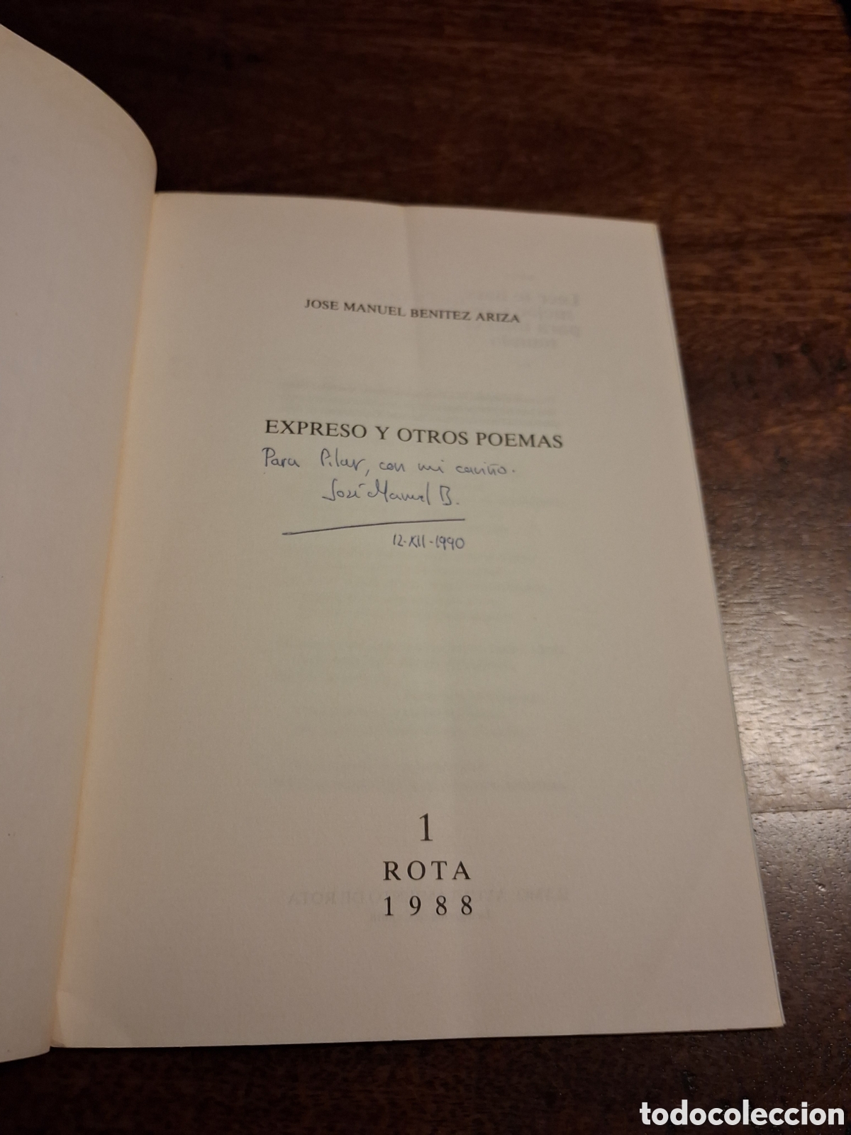 Libros de segunda mano: Expreso y otros poemas, Jos&eacute; Manuel Ben&iacute;tez Ariza (dedicado por el autor)