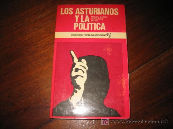 Livres d'occasion: LOS ASTURIANOS Y LA POLITICA