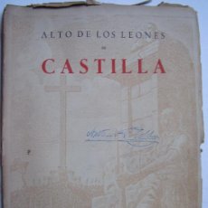 Libros de segunda mano: ALTO DE LOS LEONES . CONCENTRACION DE EX-COMBATIENTES.DISCURSOS DE FRANCO, FDEZ.CUESTA Y GIRON. 1952. Lote 22074588