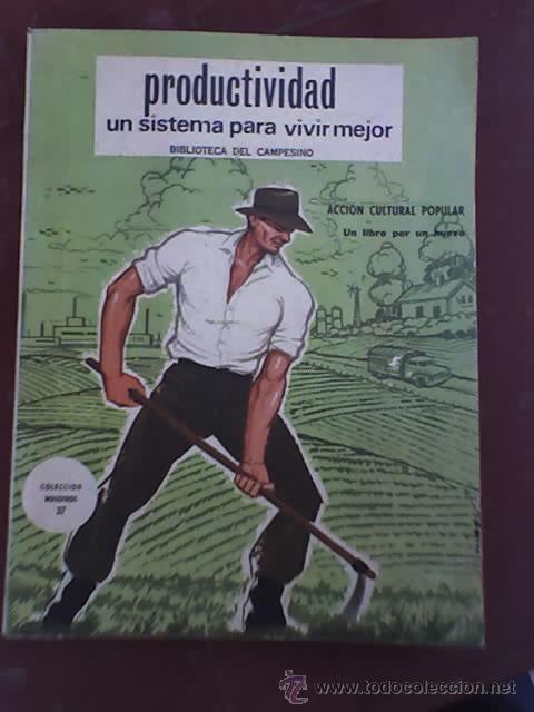 Gebrauchte B&uuml;cher: PRODUCTIVIDAD, UN SISTEMA PARA VIVIR MEJOR - Biblioteca del campesino - Editorial Andes - Colombia
