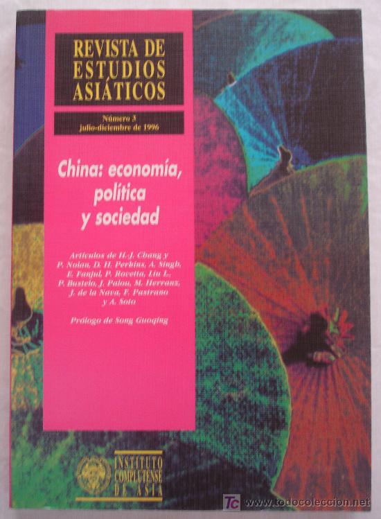 Second hand books: CHINA: ECONOM&Iacute;A POL&Iacute;TICA Y SOCIEDAD - REVISTA DE ESTUDIOS ASI&Aacute;TICOS N&ordm; 3 - JULIO-DIC. 1993.