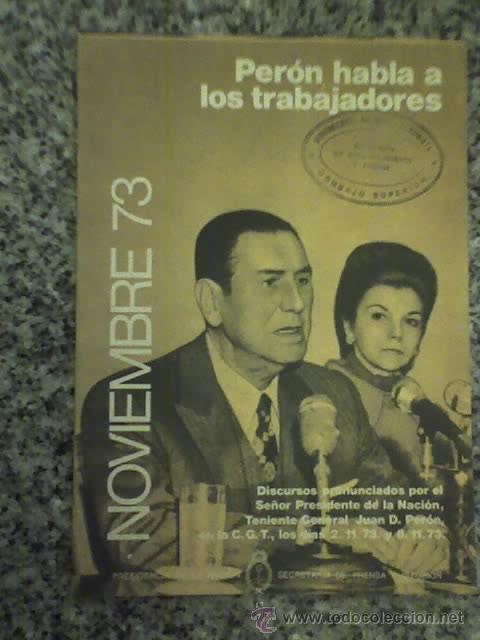 Libros de segunda mano: PERON HABLA A LOS TRABAJADORES - NOVIEMBRE DE 1973 - ARGENTINA - RARO!!