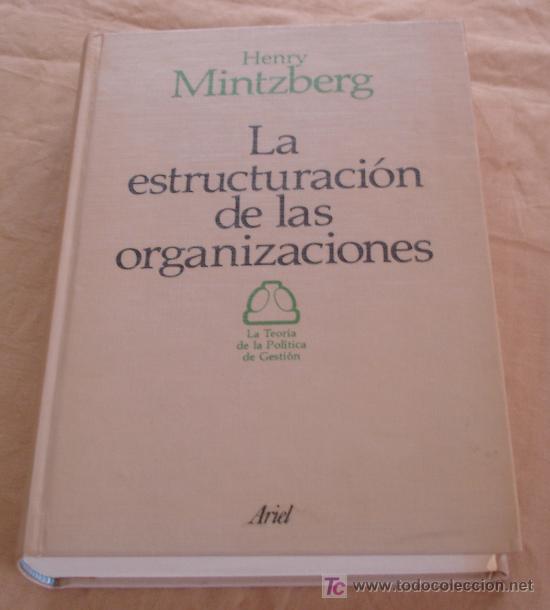 La Estructuración De Las Organizaciones - Henry - Vendido En Venta ...