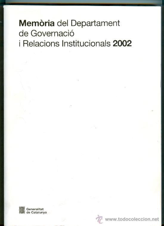 Libros de segunda mano: Mem&ograve;ria del departament de governacio i relacions institucionals (2002)