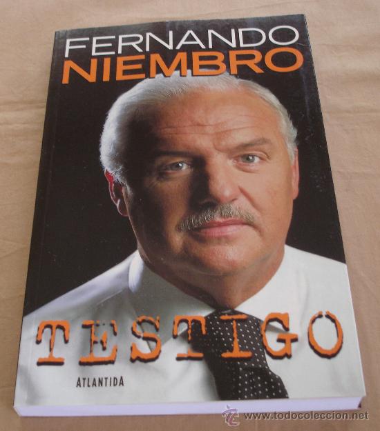 Libros de segunda mano: FERNANDO NIEMBRO - TESTIGO. - Foto 1