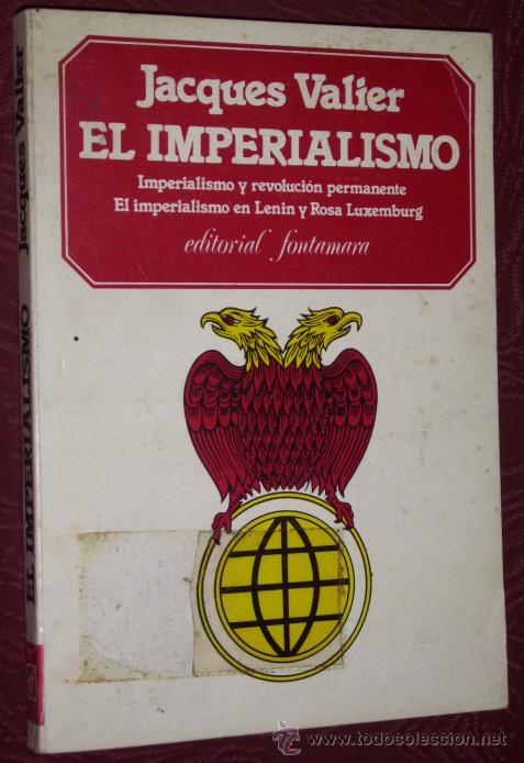 Libros de segunda mano: Sobre el imperialismo por Jacques Valier de Ed. Fontamara en Barcelona 1977 Primera edici&oacute;n