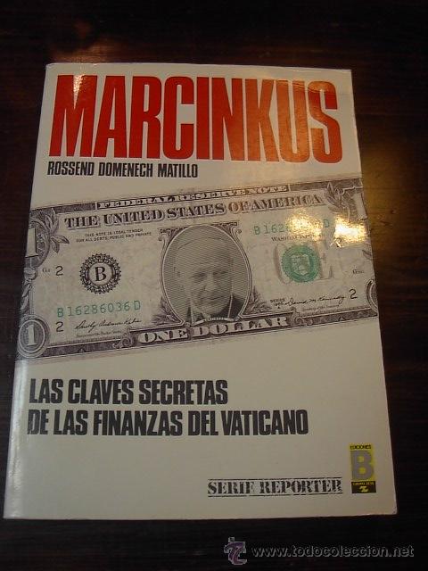Libros de segunda mano: Rossend Domenech, Marcinkus, Ed . B - Foto 1