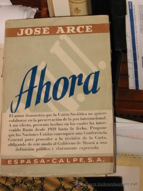 Libros de segunda mano: Ahora. Jos&eacute; ARCE. - Foto 1