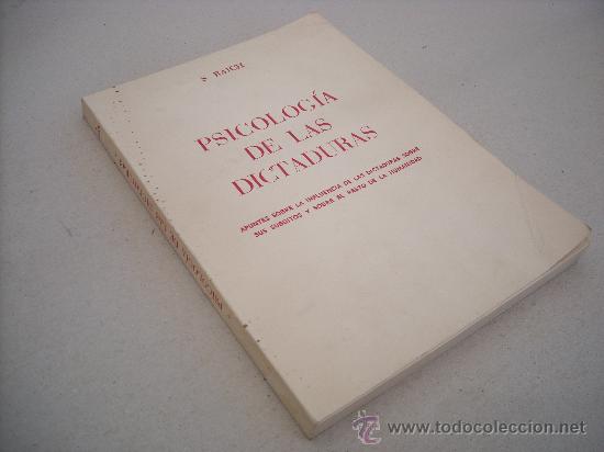 Gebrauchte B&uuml;cher: PSICOLOGIA DE LAS DICTADURAS. SALVADOR RAICH.