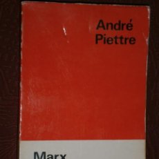 Libros de segunda mano: MARX Y MARXISMO POR ANDRÉ PIETTRE DE ED. RIALP EN MADRID 1974 3ª EDICIÓN REVISADA Y AUMENTADA