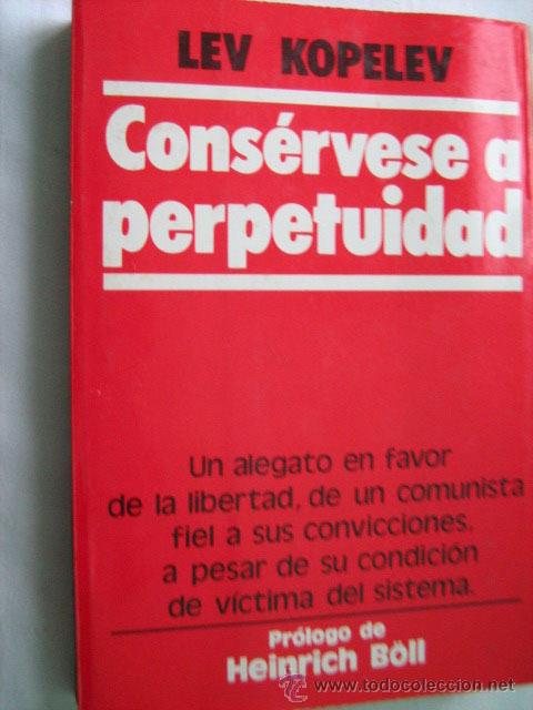 Libros de segunda mano: CONS&Eacute;RVESE A PERPETUIDAD. KOPELEV, Lev. 1977 - Foto 1