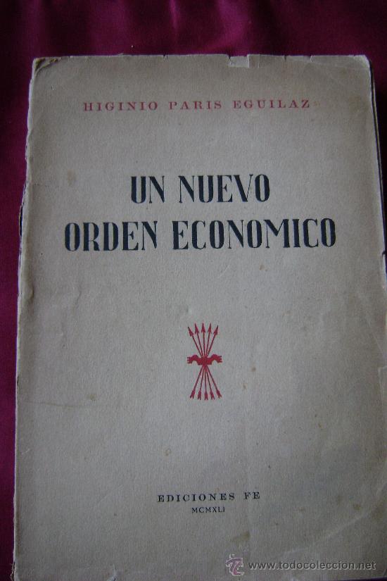 Libri di seconda mano: UN NUEVO ORDEN ECONOMICO.557