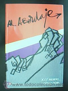 Second hand books: AL ABORDAJE. Intervenciones en Radio Albacete (Ser) 2003-2005. P&Eacute;REZ PENA, J.M. Incluye CD